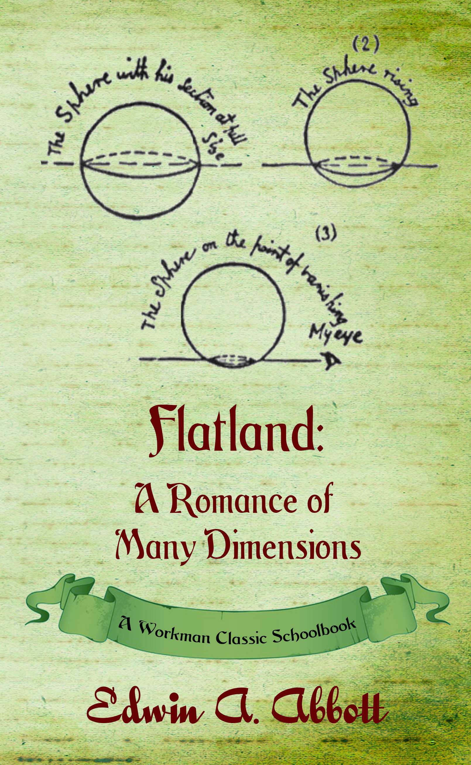 Flatland: A Romance of Many Dimensions