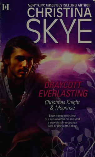 Draycott Everlasting: Christmas Knight & Moonrise