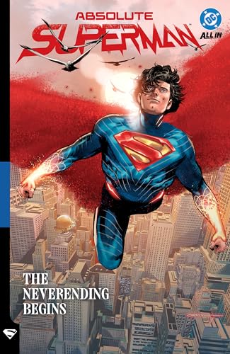 Absolute Superman, Vol. 3: The Neverending Begins