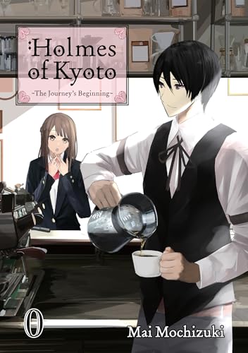 Holmes of Kyoto: Volume 0