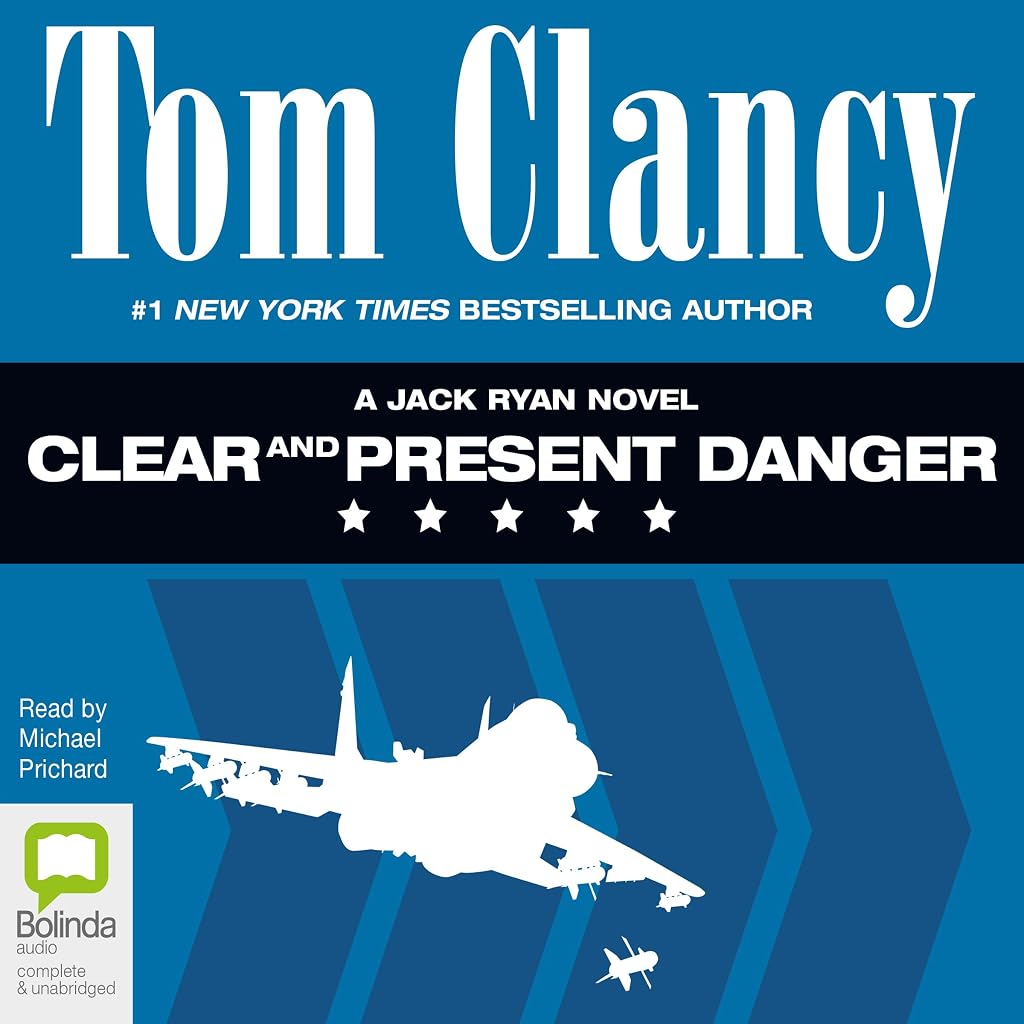 Clear and Present Danger: Jack Ryan