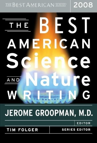 The Best American Science and Nature Writing 2008