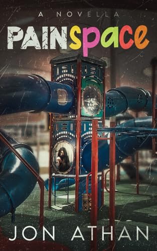 Cover of PainSpace: A Novella