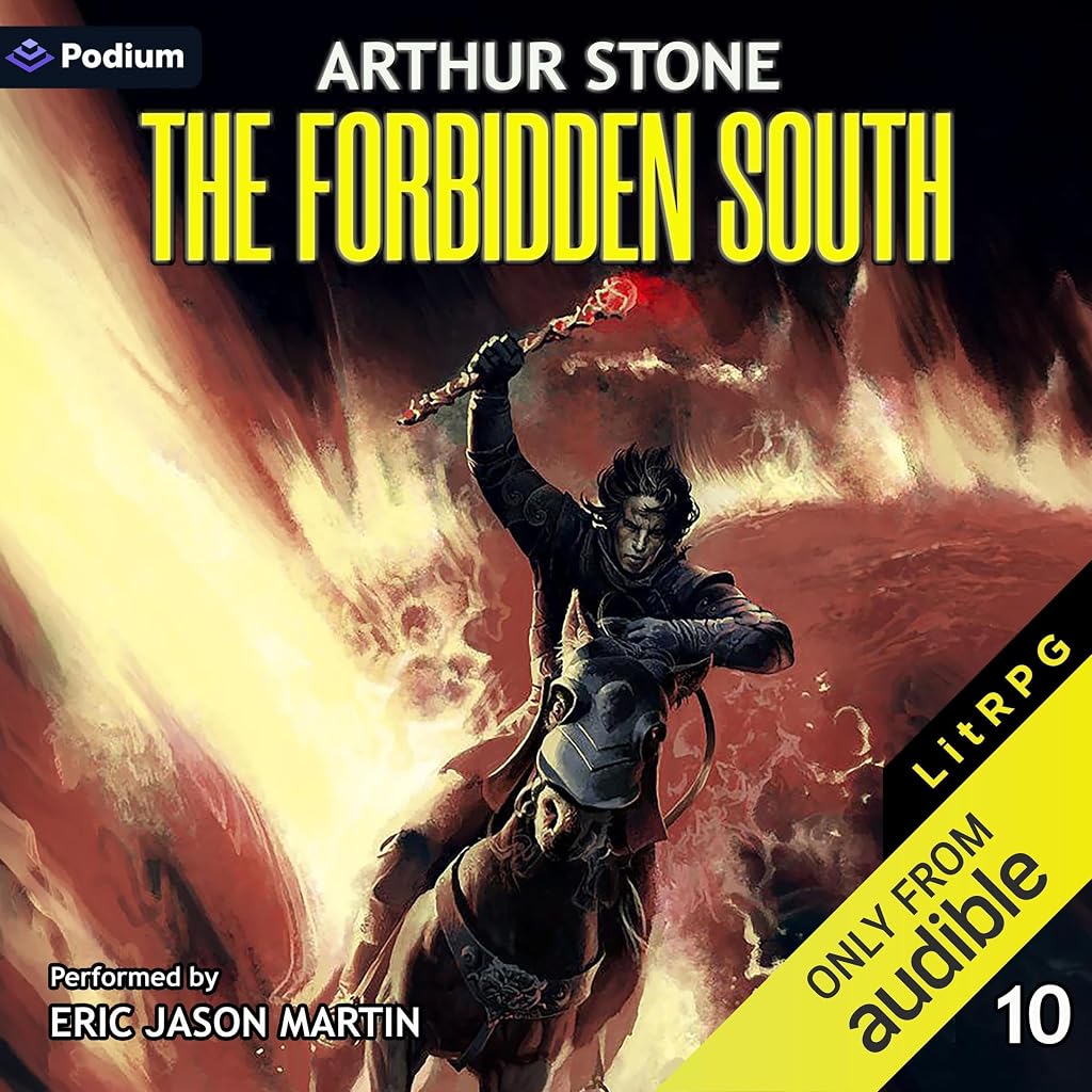The Forbidden South: Alpha LitRPG, Book 10