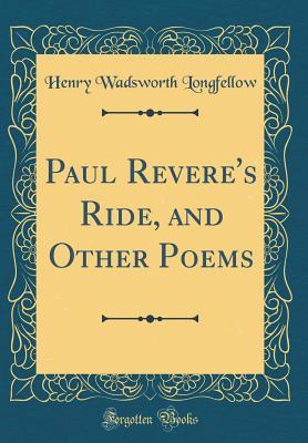 Cover of Paul Revere's Ride, and Other Poems