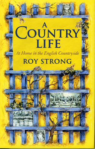 A Country Life: At Home in the English Countryside