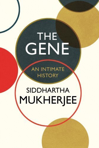 Cover of The Gene: An Intimate History