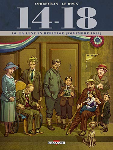 Cover of La lune en heritage: novembre 1918