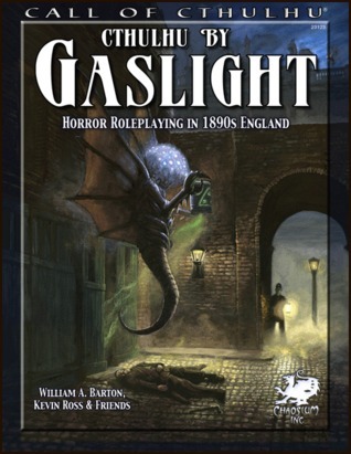 Cover of Cthulhu by Gaslight: Horror Roleplaying in 1890s England