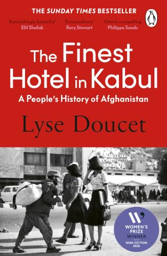 Cover of The Finest Hotel in Kabul: A People's History of Afghanistan