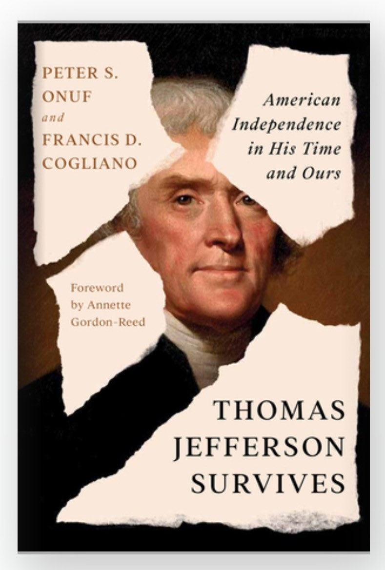 Cover of Thomas Jefferson Survives: American Independence in His Time and Ours