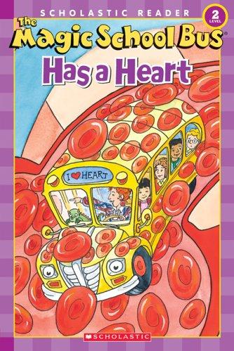 Cover of The Magic School Bus Has a Heart