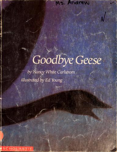 Goodbye, geese
