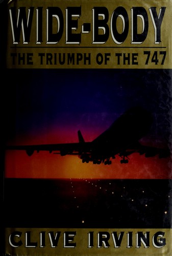Cover of Wide-Body: The Triumph of the 747