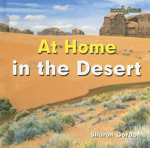 Mi Casa En El Desierto/ at Home in the Desert
