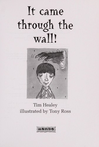 It Came Through The Wall