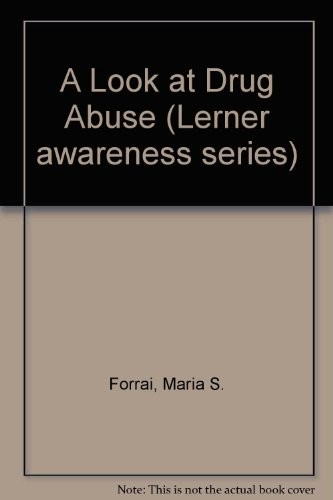 Cover of A look at drug abuse