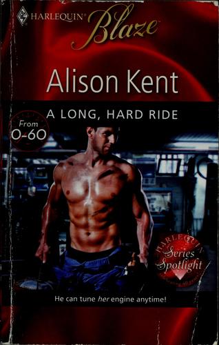 A Long, Hard Ride
