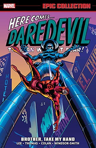 Cover of Daredevil Epic Collection, Vol. 3: Brother, Take My Hand