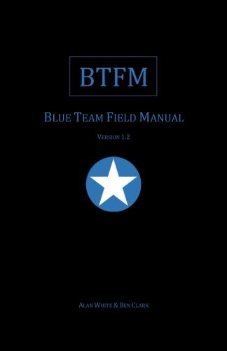 Blue Team Field Manual
