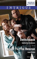 Cover of Switchback / Agent to the Rescue