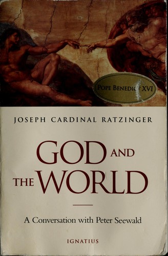 Cover of God and the World: A Conversation with Peter Seewald