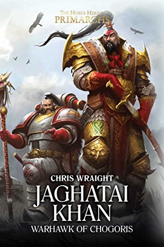 Cover of Jaghatai Khan: Warhawk of Chogoris