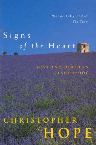Cover of Signs of the Heart : Love and Death in Languedoc