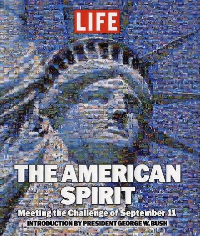 Cover of The American Spirit: Meeting the Challenge of September 11