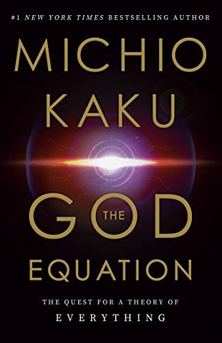 Cover of The God Equation: The Quest for a Theory of Everything