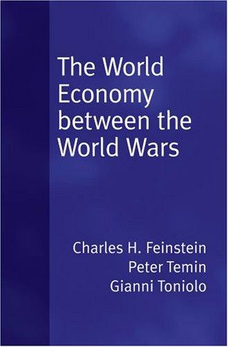 The World Economy between the World Wars