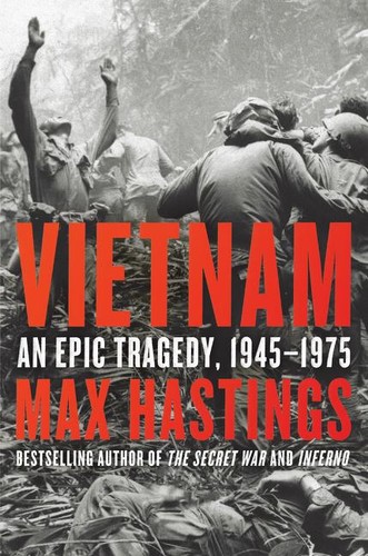 Cover of Vietnam: An Epic Tragedy, 1945-1975