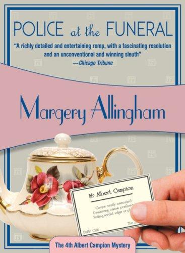 Cover of Police at the Funeral (Felony & Mayhem Mysteries) (Albert Campion Mysteries)