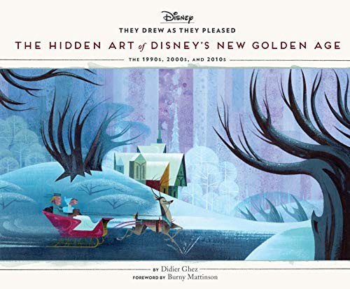 They Drew as They Pleased: The Hidden Art of Disney's New Golden Age