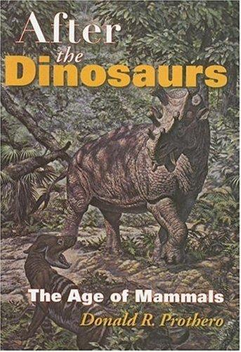 After the Dinosaurs: The Age of Mammals