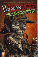 Sherlock Holmes vs. Zombies