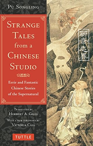 Cover of Strange Tales from a Chinese Studio: Eerie and Fantastic Chinese Stories of the Supernatural