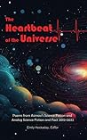 The Heartbeat of the Universe: Poems from Asimov's Science Fiction and Analog Science Fiction and Fact 2012-2022