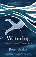 Waterlog: A Swimmer's Journey Through Britain
