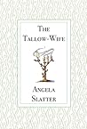 The Tallow-Wife