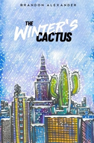 The Winter's Cactus