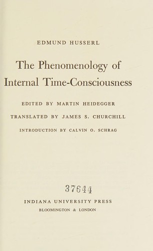 The Phenomenology of Internal Time-Consciousness