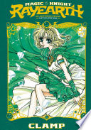 Magic Knight Rayearth - Part Two: Book Three