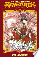 Magic Knight Rayearth - Part Two: Book One