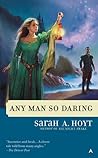 Any Man So Daring