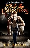 Into the Darkness