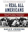The Real All Americans: The Team That Changed a Game, a People, a Nation