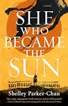 Book cover for She Who Became the Sun