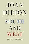 Cover of South and West: From a Notebook