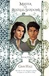 Cover of Master of Restless Shadows: Book One